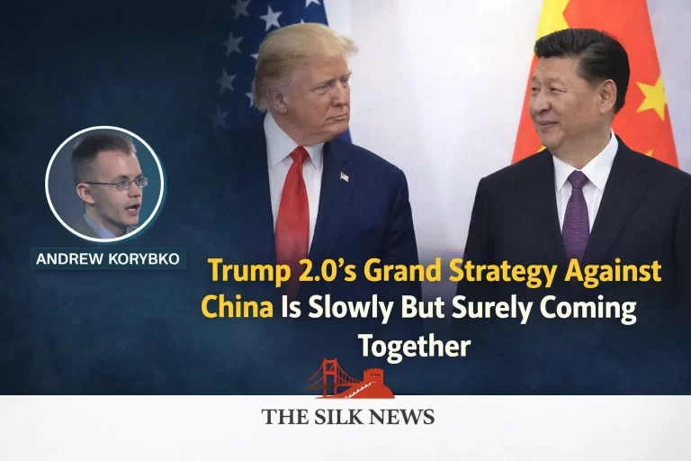 The Silk News US-China Adrew Korybko