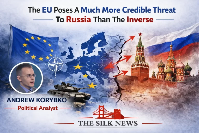 The Silk News Russia EU Andrew Korybko