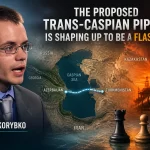 Andrew Korybko Caspian pipeline